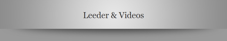 Leeder & Videos